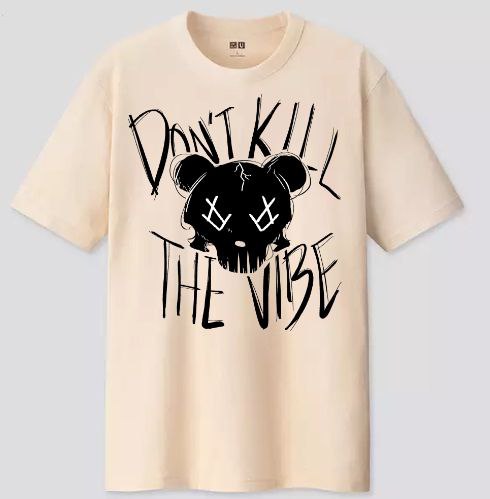 The DONT KILL THE VIBES